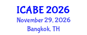 International Conference on Accounting, Business and Economics (ICABE) November 29, 2026 - Bangkok, Thailand International Conference on Accounting, Business and Economics (ICABE) November 29, 2026 - Bangkok, Thailand