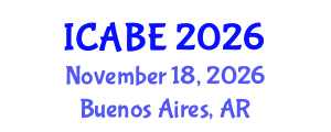 International Conference on Accounting, Business and Economics (ICABE) November 18, 2026 - Buenos Aires, Argentina International Conference on Accounting, Business and Economics (ICABE) November 18, 2026 - Buenos Aires, Argentina