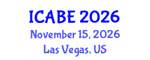 International Conference on Accounting, Business and Economics (ICABE) November 15, 2026 - Las Vegas, United States International Conference on Accounting, Business and Economics (ICABE) November 15, 2026 - Las Vegas, United States