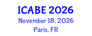 International Conference on Accounting, Business and Economics (ICABE) November 18, 2026 - Paris, France International Conference on Accounting, Business and Economics (ICABE) November 18, 2026 - Paris, France