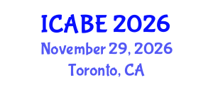 International Conference on Accounting, Business and Economics (ICABE) November 29, 2026 - Toronto, Canada International Conference on Accounting, Business and Economics (ICABE) November 29, 2026 - Toronto, Canada