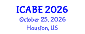 International Conference on Accounting, Business and Economics (ICABE) October 25, 2026 - Houston, United States International Conference on Accounting, Business and Economics (ICABE) October 25, 2026 - Houston, United States