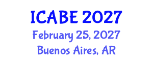 International Conference on Accounting, Business and Economics (ICABE) February 25, 2027 - Buenos Aires, Argentina International Conference on Accounting, Business and Economics (ICABE) February 25, 2027 - Buenos Aires, Argentina