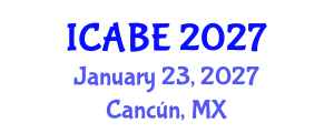 International Conference on Accounting, Business and Economics (ICABE) January 23, 2027 - Cancún, Mexico International Conference on Accounting, Business and Economics (ICABE) January 23, 2027 - Cancún, Mexico