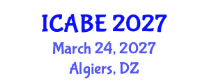 International Conference on Accounting, Business and Economics (ICABE) March 24, 2027 - Algiers, Algeria International Conference on Accounting, Business and Economics (ICABE) March 24, 2027 - Algiers, Algeria