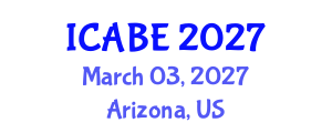 International Conference on Accounting, Business and Economics (ICABE) March 03, 2027 - Arizona, United States International Conference on Accounting, Business and Economics (ICABE) March 03, 2027 - Arizona, United States