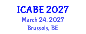 International Conference on Accounting, Business and Economics (ICABE) March 24, 2027 - Brussels, Belgium International Conference on Accounting, Business and Economics (ICABE) March 24, 2027 - Brussels, Belgium