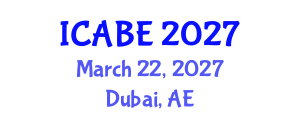 International Conference on Accounting, Business and Economics (ICABE) March 22, 2027 - Dubai, United Arab Emirates International Conference on Accounting, Business and Economics (ICABE) March 22, 2027 - Dubai, United Arab Emirates