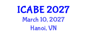 International Conference on Accounting, Business and Economics (ICABE) March 10, 2027 - Hanoi, Vietnam International Conference on Accounting, Business and Economics (ICABE) March 10, 2027 - Hanoi, Vietnam