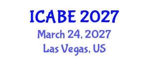 International Conference on Accounting, Business and Economics (ICABE) March 24, 2027 - Las Vegas, United States International Conference on Accounting, Business and Economics (ICABE) March 24, 2027 - Las Vegas, United States