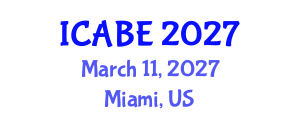 International Conference on Accounting, Business and Economics (ICABE) March 11, 2027 - Miami, United States International Conference on Accounting, Business and Economics (ICABE) March 11, 2027 - Miami, United States