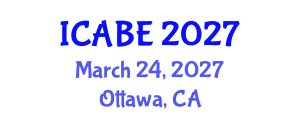 International Conference on Accounting, Business and Economics (ICABE) March 24, 2027 - Ottawa, Canada International Conference on Accounting, Business and Economics (ICABE) March 24, 2027 - Ottawa, Canada