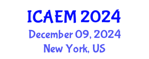 International Conference on Accounting, Economics and Management (ICAEM) December 09, 2024 - New York, United States