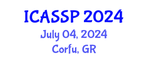 International Conference on Acoustics, Speech and Signal Processing (ICASSP) July 04, 2024 - Corfu, Greece