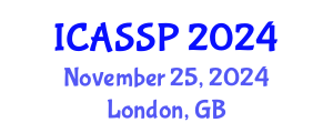 International Conference on Acoustics, Speech and Signal Processing (ICASSP) November 25, 2024 - London, United Kingdom