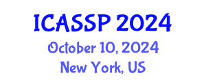 International Conference on Acoustics, Speech and Signal Processing (ICASSP) October 10, 2024 - New York, United States