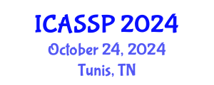 International Conference on Acoustics, Speech and Signal Processing (ICASSP) October 24, 2024 - Tunis, Tunisia