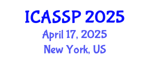 International Conference on Acoustics, Speech and Signal Processing (ICASSP) April 17, 2025 - New York, United States