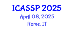 International Conference on Acoustics, Speech and Signal Processing (ICASSP) April 08, 2025 - Rome, Italy