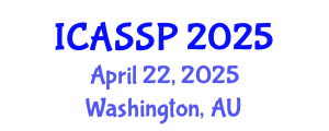 International Conference on Acoustics, Speech and Signal Processing (ICASSP) April 22, 2025 - Washington, Australia