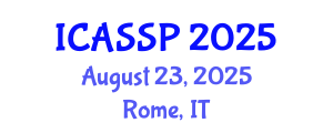International Conference on Acoustics, Speech and Signal Processing (ICASSP) August 23, 2025 - Rome, Italy
