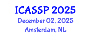 International Conference on Acoustics, Speech and Signal Processing (ICASSP) December 02, 2025 - Amsterdam, Netherlands
