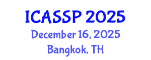 International Conference on Acoustics, Speech and Signal Processing (ICASSP) December 16, 2025 - Bangkok, Thailand