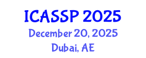 International Conference on Acoustics, Speech and Signal Processing (ICASSP) December 20, 2025 - Dubai, United Arab Emirates