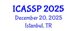 International Conference on Acoustics, Speech and Signal Processing (ICASSP) December 20, 2025 - Istanbul, Turkey