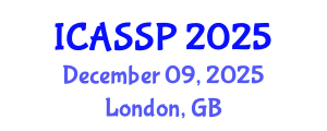 International Conference on Acoustics, Speech and Signal Processing (ICASSP) December 09, 2025 - London, United Kingdom