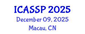 International Conference on Acoustics, Speech and Signal Processing (ICASSP) December 09, 2025 - Macau, China