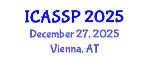 International Conference on Acoustics, Speech and Signal Processing (ICASSP) December 27, 2025 - Vienna, Austria