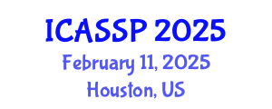 International Conference on Acoustics, Speech and Signal Processing (ICASSP) February 11, 2025 - Houston, United States