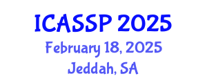 International Conference on Acoustics, Speech and Signal Processing (ICASSP) February 18, 2025 - Jeddah, Saudi Arabia