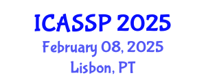 International Conference on Acoustics, Speech and Signal Processing (ICASSP) February 08, 2025 - Lisbon, Portugal