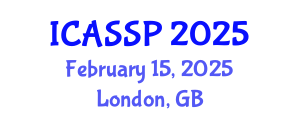 International Conference on Acoustics, Speech and Signal Processing (ICASSP) February 15, 2025 - London, United Kingdom