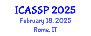 International Conference on Acoustics, Speech and Signal Processing (ICASSP) February 18, 2025 - Rome, Italy