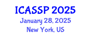 International Conference on Acoustics, Speech and Signal Processing (ICASSP) January 28, 2025 - New York, United States