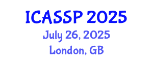 International Conference on Acoustics, Speech and Signal Processing (ICASSP) July 26, 2025 - London, United Kingdom