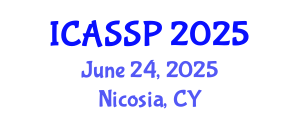 International Conference on Acoustics, Speech and Signal Processing (ICASSP) June 24, 2025 - Nicosia, Cyprus