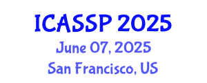 International Conference on Acoustics, Speech and Signal Processing (ICASSP) June 07, 2025 - San Francisco, United States