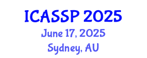 International Conference on Acoustics, Speech and Signal Processing (ICASSP) June 17, 2025 - Sydney, Australia