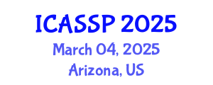 International Conference on Acoustics, Speech and Signal Processing (ICASSP) March 04, 2025 - Arizona, United States