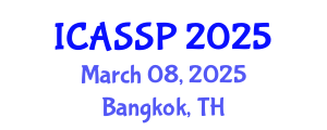 International Conference on Acoustics, Speech and Signal Processing (ICASSP) March 08, 2025 - Bangkok, Thailand