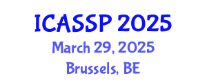 International Conference on Acoustics, Speech and Signal Processing (ICASSP) March 29, 2025 - Brussels, Belgium