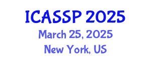 International Conference on Acoustics, Speech and Signal Processing (ICASSP) March 25, 2025 - New York, United States