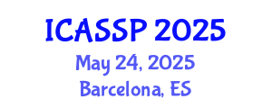 International Conference on Acoustics, Speech and Signal Processing (ICASSP) May 24, 2025 - Barcelona, Spain