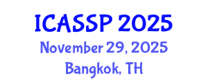 International Conference on Acoustics, Speech and Signal Processing (ICASSP) November 29, 2025 - Bangkok, Thailand