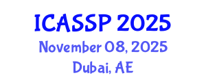 International Conference on Acoustics, Speech and Signal Processing (ICASSP) November 08, 2025 - Dubai, United Arab Emirates