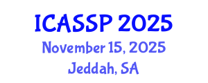 International Conference on Acoustics, Speech and Signal Processing (ICASSP) November 15, 2025 - Jeddah, Saudi Arabia